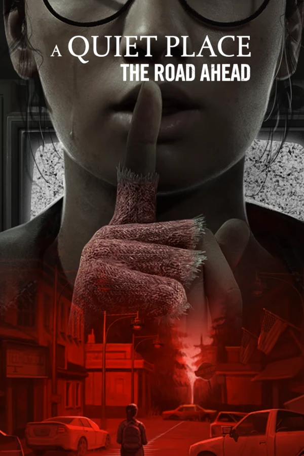 A Quiet Place: The Road Ahead
